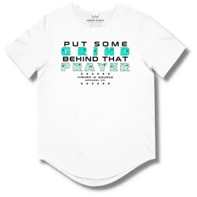 Put Some Grind Behind That Prayer Curved Hem T Shirt - White - Bright Turquoise